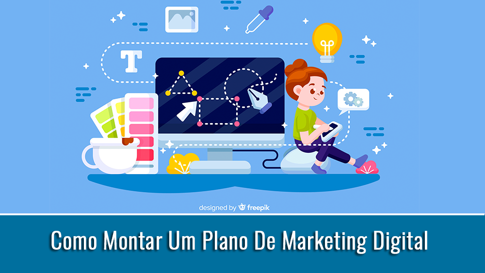 Como montar um Plano de Marketing Digital? - Lázaro Contreras